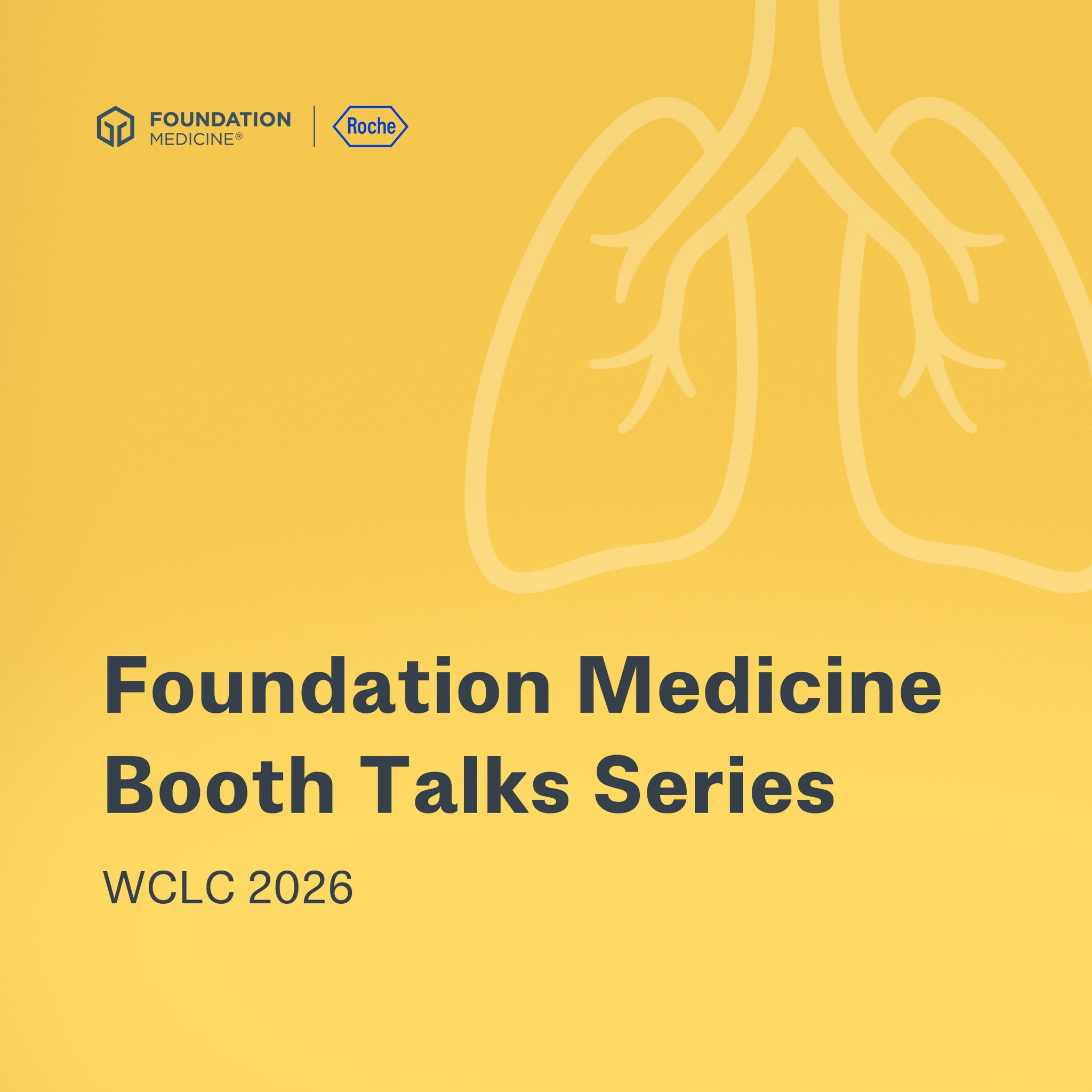 Join Foundation Medicine for our “Booth Talk Series” at #WCLC26. Hear from our team of exp