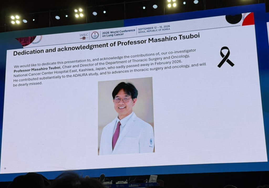 Total respect; ADAURA #WCLC26 May his memory be a blessing https://t.co/GdjOzSV76t