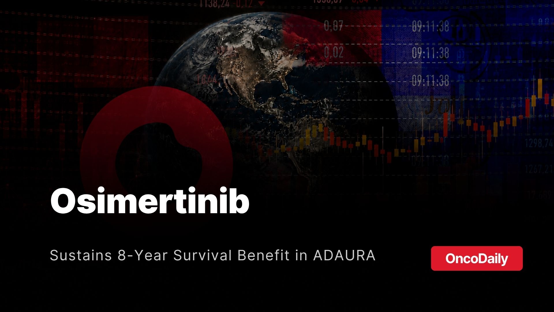 New 8-year ADAURA data: 79% of patients with completely resected Stage IB–IIIA EGFR-mutate