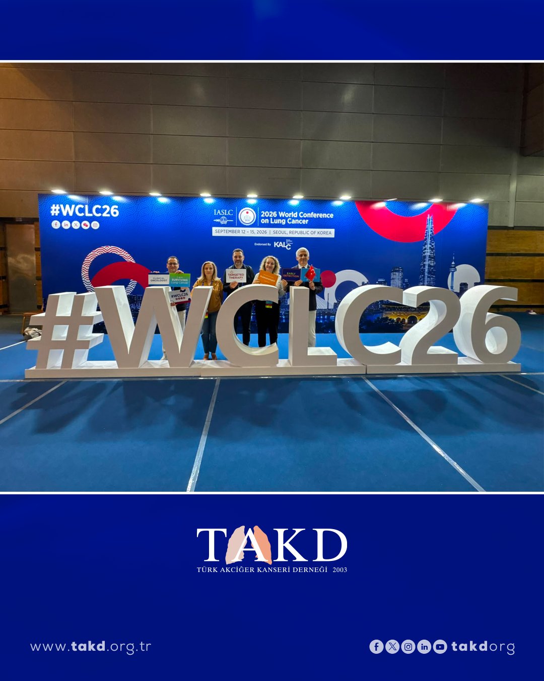Türk Akciğer Kanseri Derneği Yönetim Kurulu üyelerimiz, 12–15 Eylül 2026 tarihleri arasınd