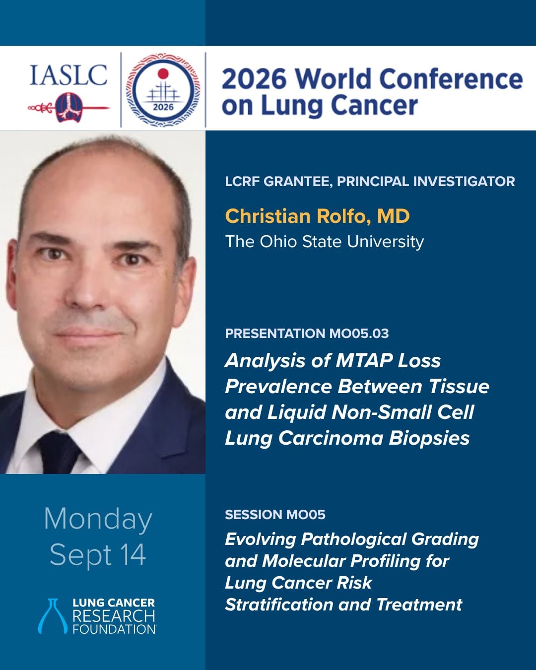 Among those presenting today at the World Conference on Lung Cancer: LCRF grantees Dr. Jai
