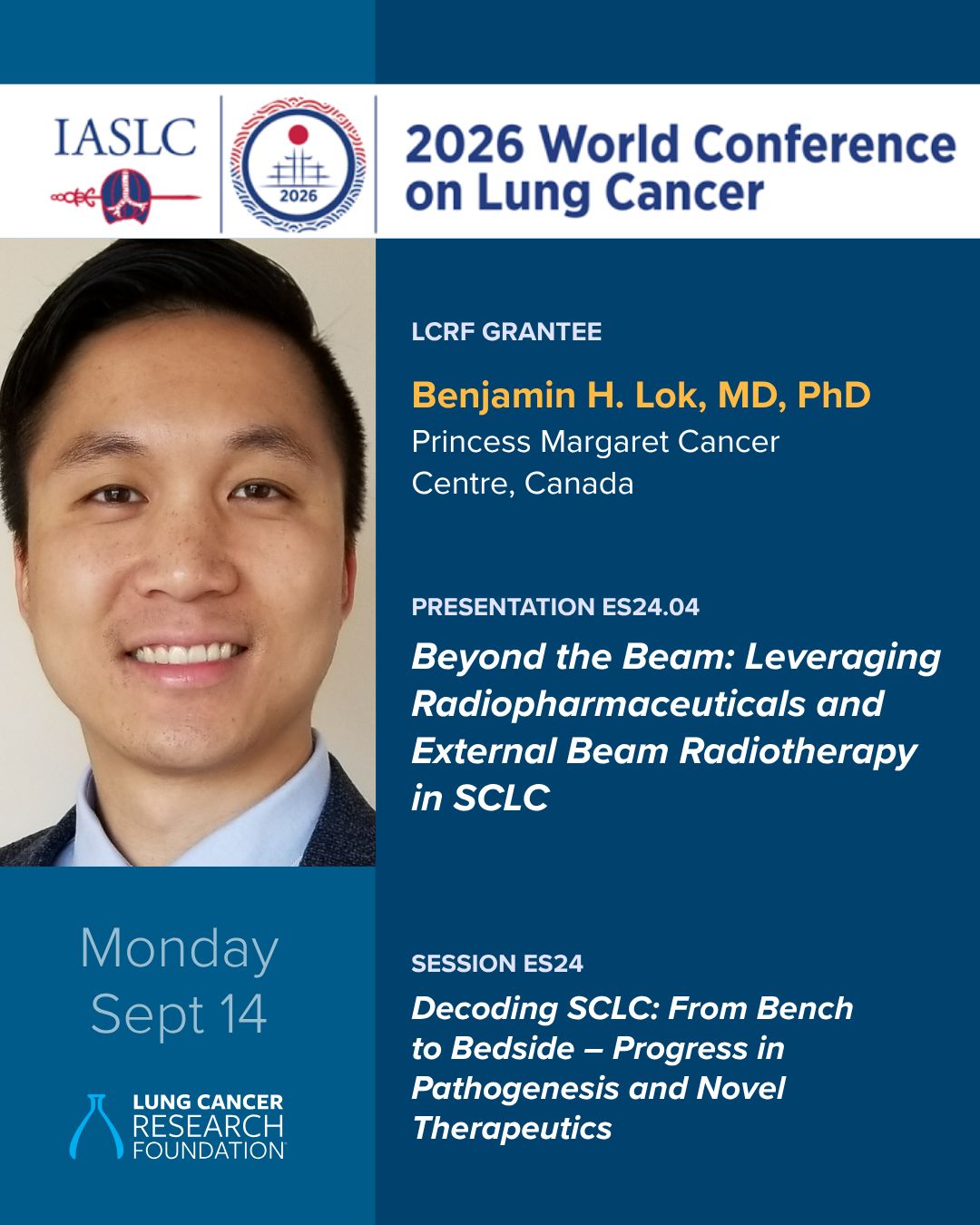 Among those presenting today at the World Conference on Lung Cancer: LCRF grantees Dr. Jai