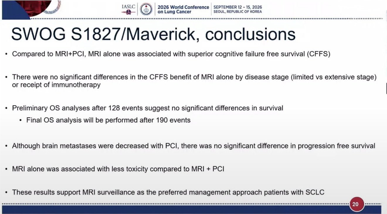 6. #MAVERICK: Ph3, MRI vs. MRI + PCI in limited or extensive stage small cell lung cancer: