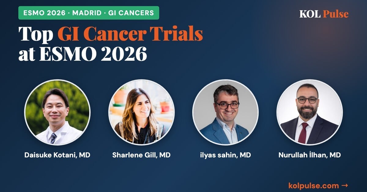 KOL Pulse card: Top GI Cancer Trials at ESMO 2026, with physician photos of Daisuke Kotani, Sharlene Gill, ilyas sahin and Nurullah İlhan